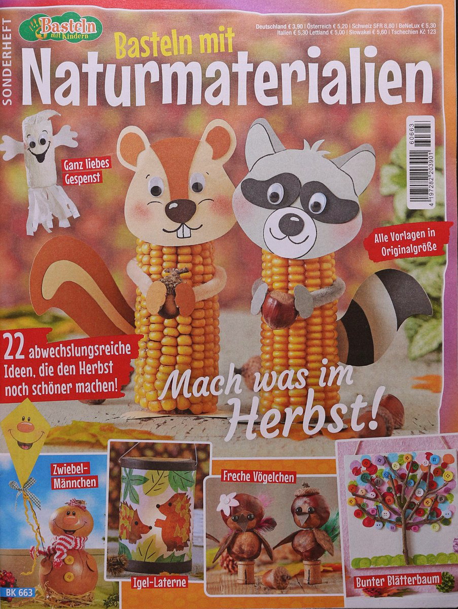 Basteln mit Naturmaterialien - Mach was im Herbst